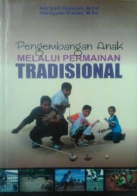 Image of Pengembangan Anak Melalui Permainan Tradisional