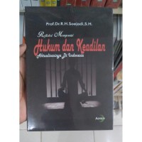 Image of Refleksi mengenai Hukum dan keadilan