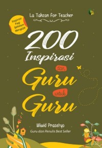 Image of 200 Inspirasi Dari Guru Untuk Guru