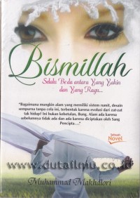 Image of Bismillah selalu beda antara yang yakin dan yang ragu