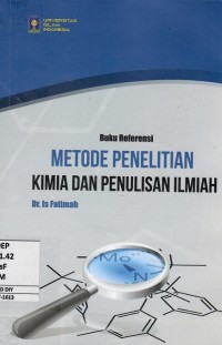 Image of Buku Referensi Metode Penelitian Kimia Dan Penulisan Ilmiah