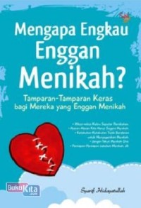 Image of Mengapa engkau enggan menikah?