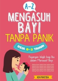 Image of A-Z mengasuh bayi tanpa panik