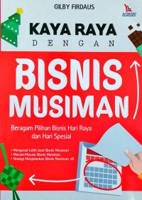 Image of Kaya Raya Dengan Bisnis Musiman