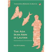 Image of Tak Ada Ikan Asin di Lautan