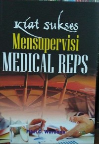 Image of Kiat Sukses Mensupervisi Medical Reps