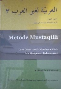 Image of Metode Mustaqili : Cara Cepat Membaca Kitab & Menguasai Bahasa Arab