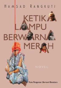 Image of Ketika Lampu Berwarna Merah