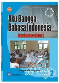 Image of Aku Bangga Bahasa Indonesia