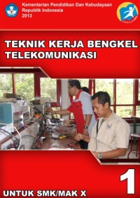 Image of Teknik Kerja Bengkel Telekomunikasi