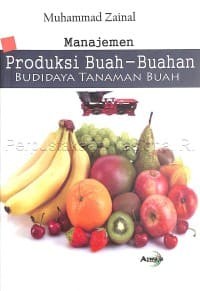 Image of Managemen Produksi Buah-buahan Budidaya Tanaman Buah