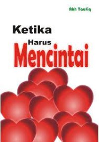 Image of Ketika Harus Mencintai