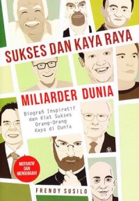 Image of Sukses Dan Kaya Raya Miliarder Dunia